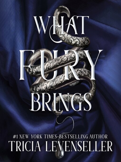 Title details for What Fury Brings by Tricia Levenseller - Wait list